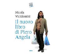Il nuovo libro di Piero Angela