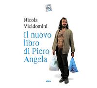 Il nuovo libro di Piero Angela