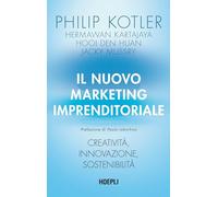 Libri Philip Kotler / Hermawan Kartajaya / Den Huan Hooi - Il Nuovo Marketing Im