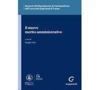 Il nuovo merito amministrativo