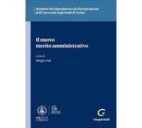 Il nuovo merito amministrativo