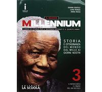 Il nuovo Millennium. Per le Scuole superiori. Con DVD-ROM. Con e-book. Con espansione online. Il Novecento e l'inizio del XXI secolo-Verso l'esame di stato-CLIL (Vol. 3)