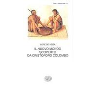 Il nuovo mondo scoperto da Cristoforo Colombo