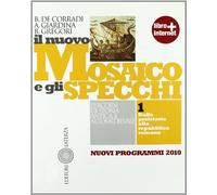 9788842109563 Il nuovo mosaico e gli specchi. Con materiali online: 1