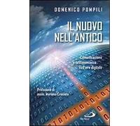 Il nuovo nell'antico. Comunicazione e testimonianza nell'era digitale