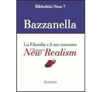 Il nuovo new realism. La filosofia e il suo consumo