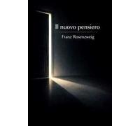 Il nuovo pensiero-Das neue Denken