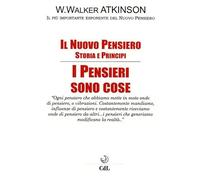 Il nuovo pensiero. I pensieri sono cose