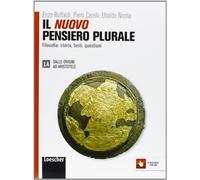 Il nuovo pensiero plurale. Vol. 1A-1B. per i Licei e gli Ist. magistrali. Con espansione online