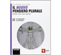 Il nuovo pensiero plurale. Vol. 2A-2B. Per i Licei e gli Ist. magistrali. Con espansione online