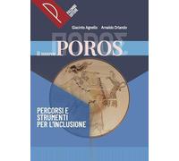 Il nuovo Poros. Corso di lingua e civiltà greca. Percorsi e strumenti per l'inclusione. Per le Scuole superiori. Con e-book. Con espansione online
