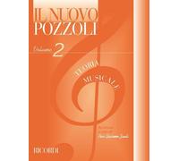 IL NUOVO POZZOLI: TEORIA MUSICALE VOL. 2
