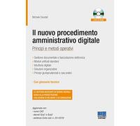 Il nuovo procedimento amministrativo digitale. Con CD-ROM