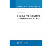 Il nuovo procedimento per convalida di sfratto