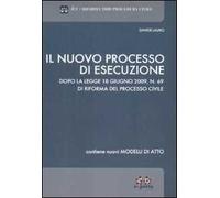 Il nuovo processo di esecuzione