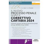 PROCESSO PENALE DOPO IL CORRETTIVO CARTABIA 2024 - PICCIOTTO GUIDO - Edizioni