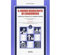 Il nuovo rendiconto in condominio. Con software