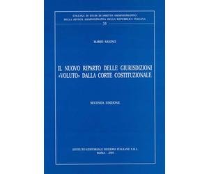 Il nuovo riparto delle giurisdizioni voluto dalla corte costituzionale
