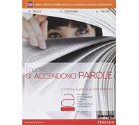 Il Nuovo si accendono parole. Per le Scuole superiori. Con e-book. Con espansione online (Vol. 1)