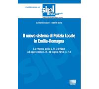 Il nuovo sistema di polizia locale in Emilia-Romagna - 2018 - Mag
