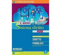 Il nuovo sistema diritto app. Diritto pubblico. Per gli Ist. tecnici economici. Con app. Con e-book. Con espansione online