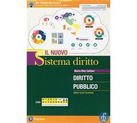 Il nuovo sistema diritto-diritto pubblico. Corso di diritto pubblico. Per le Scuole superiori. Con e-book. Con espansione online