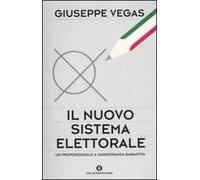 Il nuovo sistema elettorale. Un proporzionale a maggioranza garantita