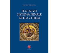 Il nuovo sistema penale della Chiesa