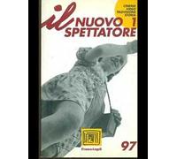 Il nuovo spettatore. Cinema, video, televisione, storia. Vol. 1