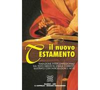 Il Nuovo Testamento. Traduzione interconfessionale dal testo greco in lingua corrente