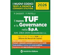 Il nuovo TUF e la Governance della S.p.A. 2026 con testi a fronte e commenti d'autore