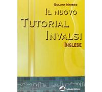 Il nuovo tutorial INVALSI. Inglese. Per la Scuola media. Con CD Audio. Con CD-ROM (Vol. 3)