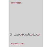 Il nuovo vecchio libro