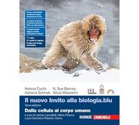 Il nuovoi Invito alla biologia.blu. Dalla cellula al corpo umano. Per le Scuole superiori. Con Contenuto digitale (fornito elettronicamente)