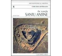 Il nuraghe di Santu Antine. Ediz. inglese