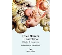 Il nuvolario. Principi di nubignosia. Ediz. a colori