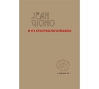 Il n'y avait plus qu’à marcher