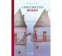 Il pacchetto rosso. Ediz. 30° anniversario - Wolfsgruber Linda, Alberti Gino