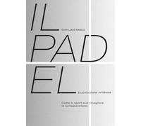 Il padel e l'evoluzione interiore. Come lo sport può risvegliare la consap...