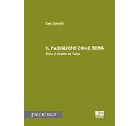 Il padiglione come tema