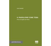 Il padiglione come tema