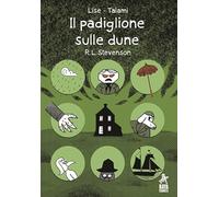 Il padiglione sulle dune. R.L. Stevenson
