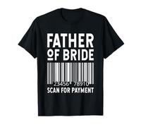 Il padre della sposa cerca - matrimonio sposa papà Maglietta