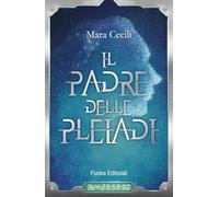 Il padre delle Pleiadi