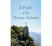 Il Padre e la Divina Volontà