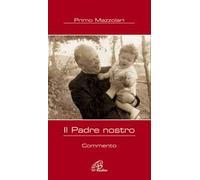 Il Padre nostro. Commento