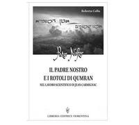 Il Padre nostro e i Rotoli di Qumran nel lavoro scientifico di Jean Carmignac