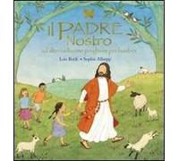 Il Padre nostro ed altre bellissime preghiere per bambini