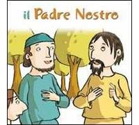 Il Padre nostro. Ediz. illustrata