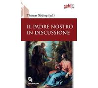 Il Padre Nostro in discussione